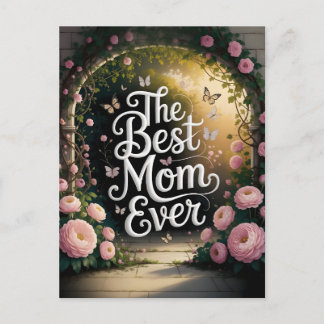 The Best Mum Ever - Mothers Day Celebration Postcard
