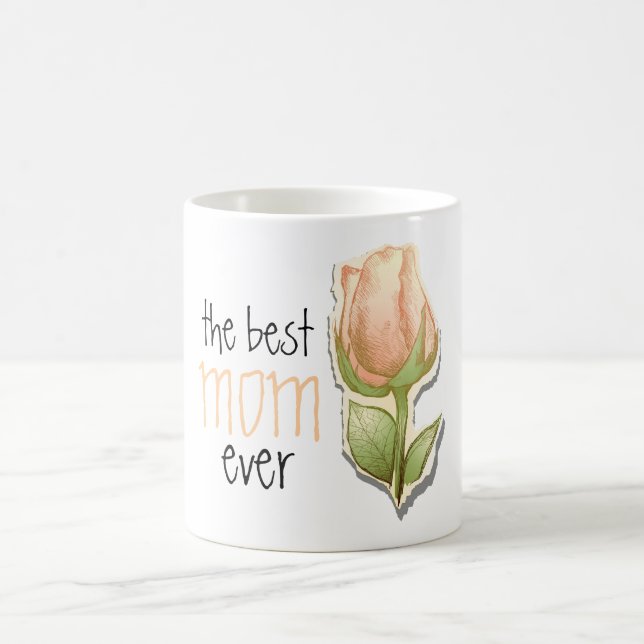 The best mum ever, mug (Center)