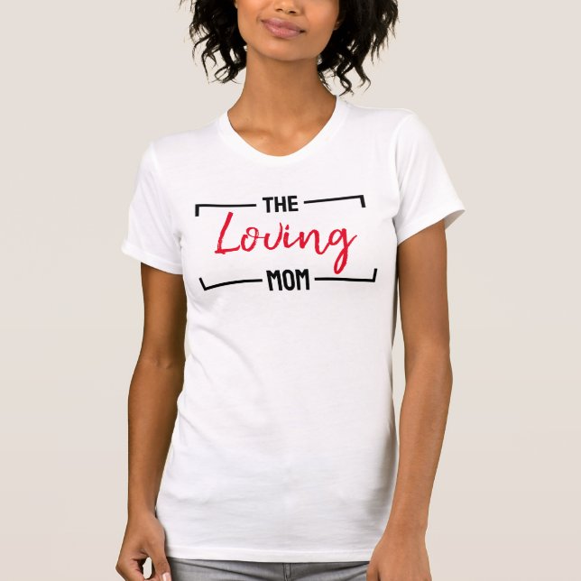 The Best Mum Ever Mum Custom Personalised Mother T-Shirt (Front)