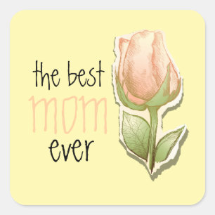 The best mum ever square sticker
