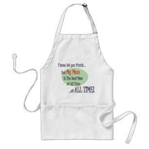 The Best Mum Of ALL TIME BBQ Apron