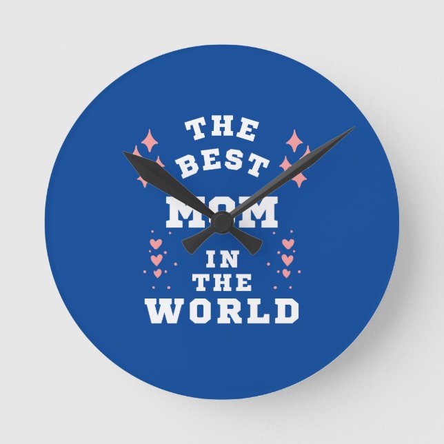 the best mum Throw Pillow Round Clock (Front)