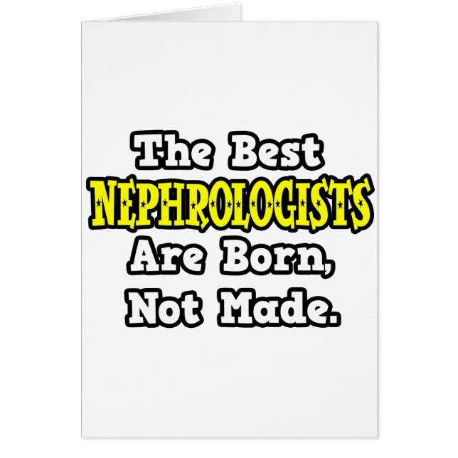 The Best Nephrologists Are Born, Not Made (Front)