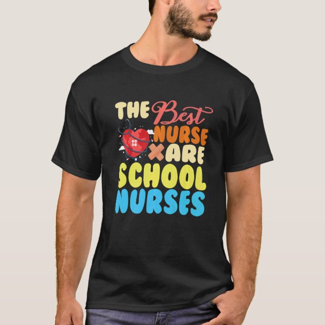 The best nurse are school nurse Premium T-Shirt (Front)