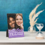 The Best of Friends Purple Photo Plaque<br><div class="desc">Cute friendship picture plaque featuring a photo of you and your bestie,  a purple heart design,  the saying "the best of friends",  and your names.</div>