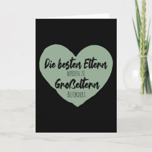 The Best Parents Are Promoted To Grandparents. Card