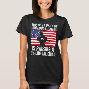 The Best Part Of Being 0 Liberal Child Usa T-Shirt