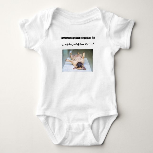 The Best Part of Yoga is Savasana Baby Bodysuit (Front)