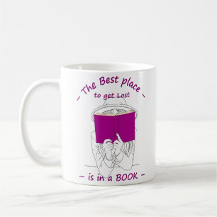 The Best Place to get Lost is in a Book Coffee Mug
