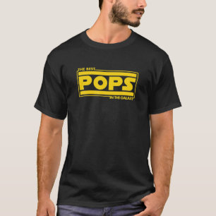 The Best Pops In The Galaxy Funny Fathers Day T-Shirt