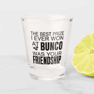 The Best Prize Bunco Dice Shot Glass