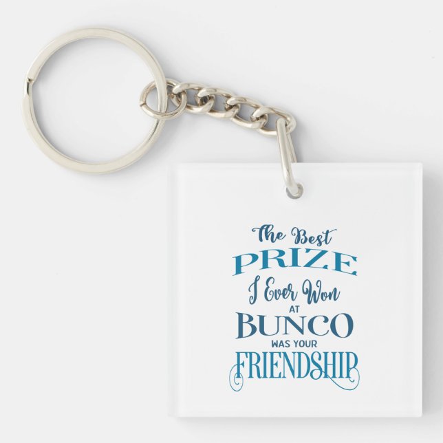 The Best Prize Bunco Player Friendship Key Ring (Front)