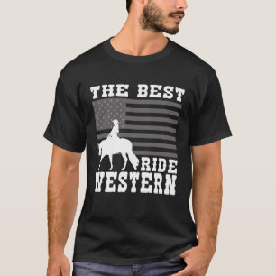 The Best ride Western Horse Reining Trail Rider 1 T-Shirt