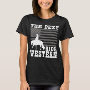 The Best ride Western Horse Reining Trail Rider 1 T-Shirt