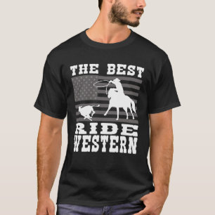 The Best ride Western Horse Reining Trail Rider T-Shirt