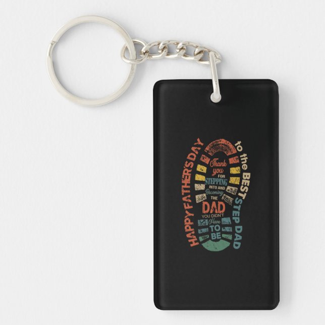 The Best Step Dad Thank You For Stepping Into Key Ring (Front)
