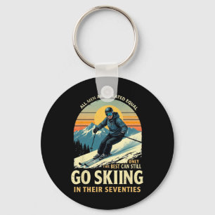 The Best Still Go Skiing In Their Seventies _1 Key Ring
