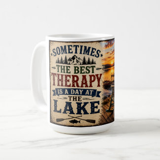 The Best Therapy Is a Day at the Lake Coffee Mug