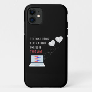 THE BEST THING I EVER FOUND ONLINE IS TRUE LOVE   Case-Mate iPhone CASE