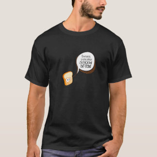 The Best Thing Since Sliced Bread T-Shirt
