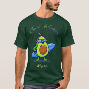 The Best Things Cute Limited Edition Avocado Just T-Shirt