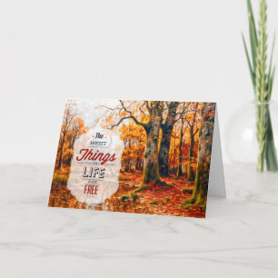 The Best Things in Life are Free Thanksgiving Holiday Card