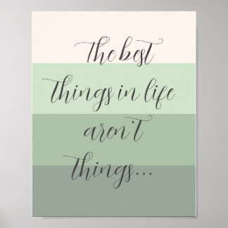 The Best Things in Life Aren’t Things Poster
