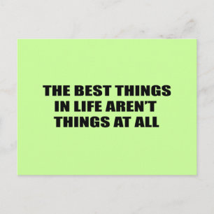 The best things in life aren't things postcard