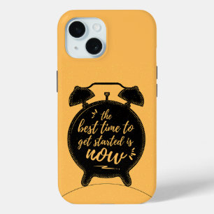 The Best Time to Get Started Is Now Inspiration iPhone 15 Case