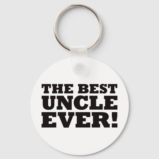 The Best Uncle Ever Key Ring (Front)