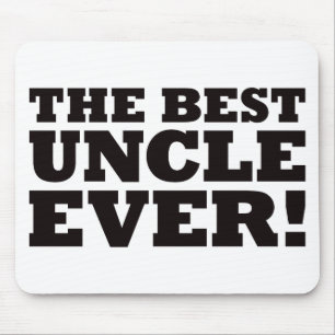 The Best Uncle Ever Mouse Pad