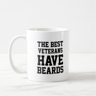 The Best Veterans Have Beards Coffee Mug