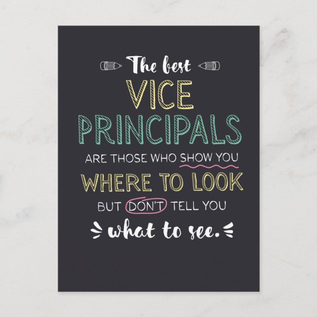 The best Vice Principals show you where to look Postcard (Front)