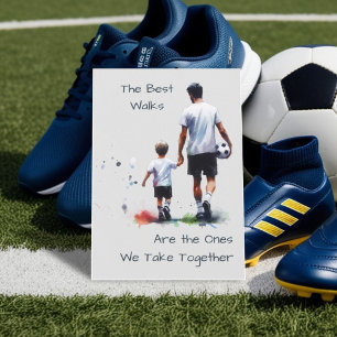 The Best Walks together Happy Father's Day Card