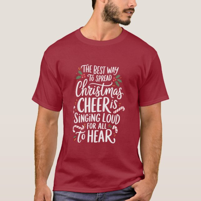 The Best Way To Spread Christmas Cheer Elf Xmas T-Shirt (Front)
