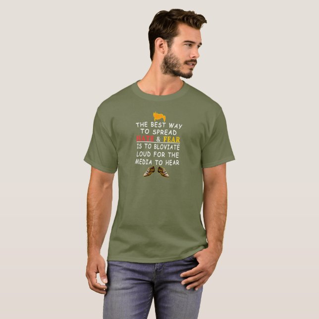 The Best Way to Spread Hate and Funny LOLs T-Shirt (Front Full)