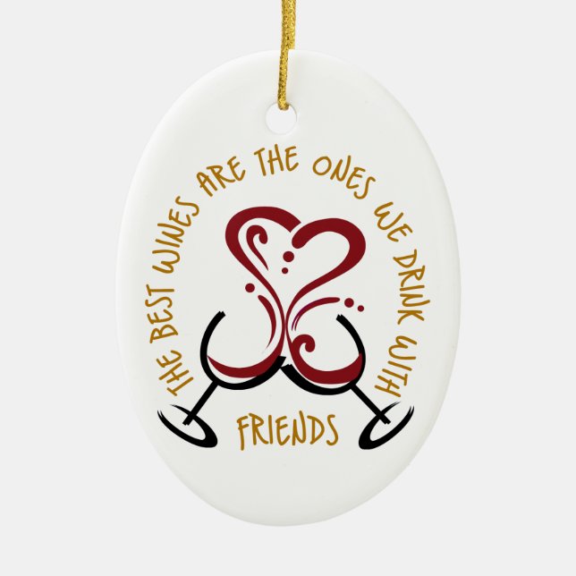 The Best Wines Ceramic Ornament (Front)