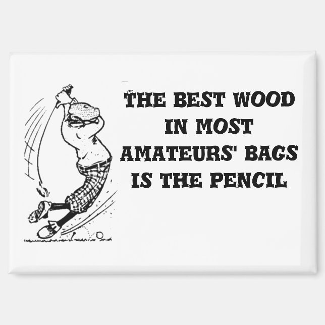 "The Best Wood" Magnet (Front)