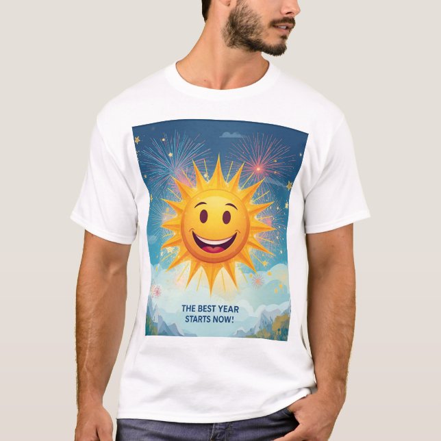 The Best Year Starts Now! Smiling Sun & Fireworks  T-Shirt (Front)