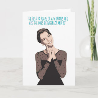 'The best years'  a funny female birthday card