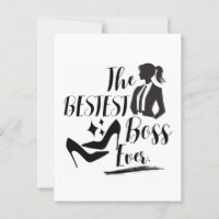 The Bestest Lady Boss 