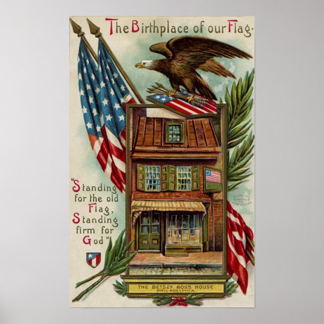 The Betsey Ross House, Eagle & Flag Poster (Front)
