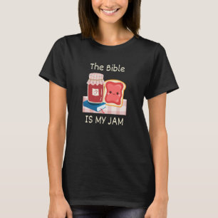 The Bible Is My Jam Pun Christian Cottagecore Fait T-Shirt