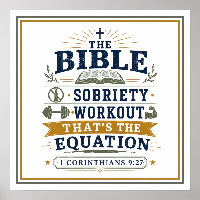 The Bible Sobriety Workout That's The Equation Poster (Front)