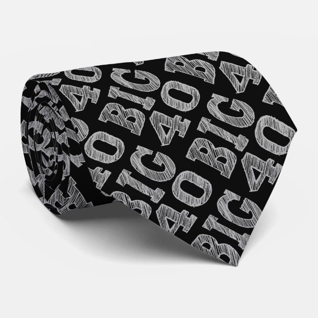 The BIG 40 Fortieth Birthday Tie (Rolled)