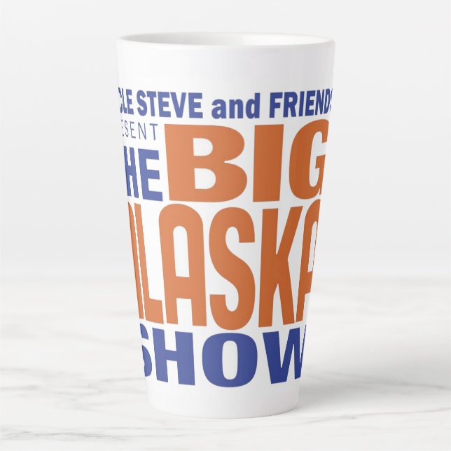The Big Alaska Show Latte Mug (Front)