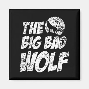 The Big Bad Wolf Shirt Funny Cute Halloween Magnet