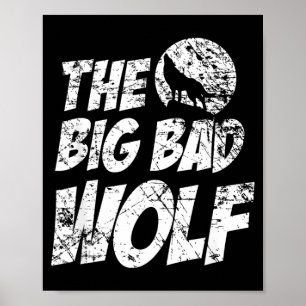 The Big Bad Wolf Shirt Funny Cute Halloween Poster