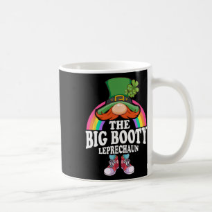 The Big Booty Leprechaun St Patricks Day Costume Coffee Mug