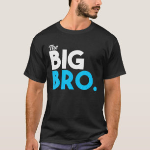 The Big Bro Baby Designs For Pregnancy Gift T-Shirt